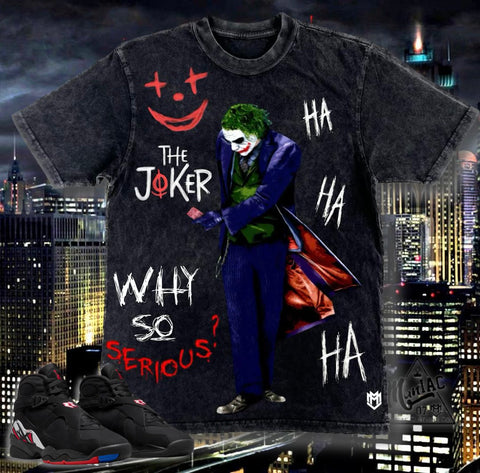 Why So Serious? Joker Tshirt